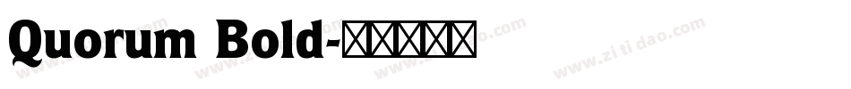 Quorum Bold字体转换